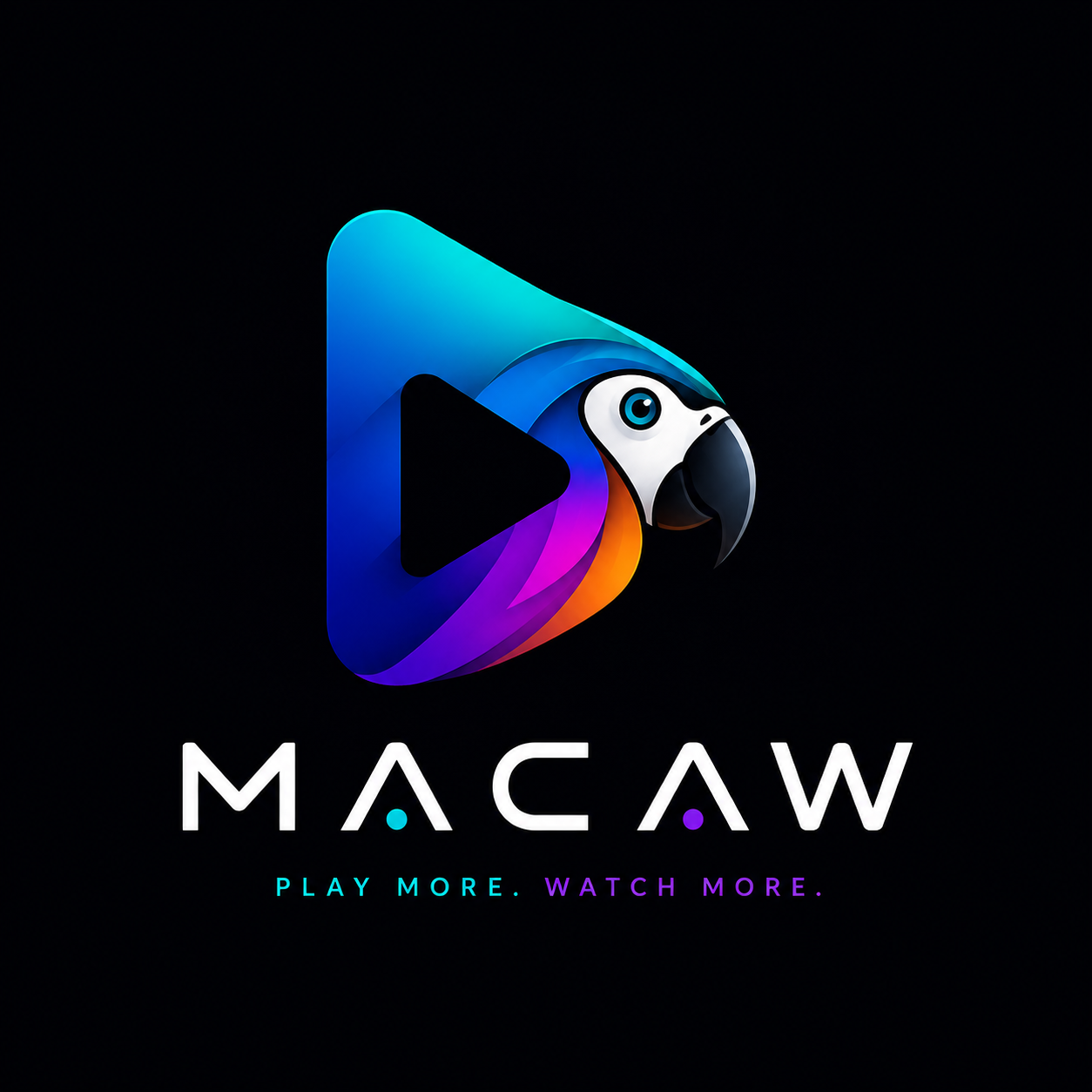 Macaw — Play More. Watch More.